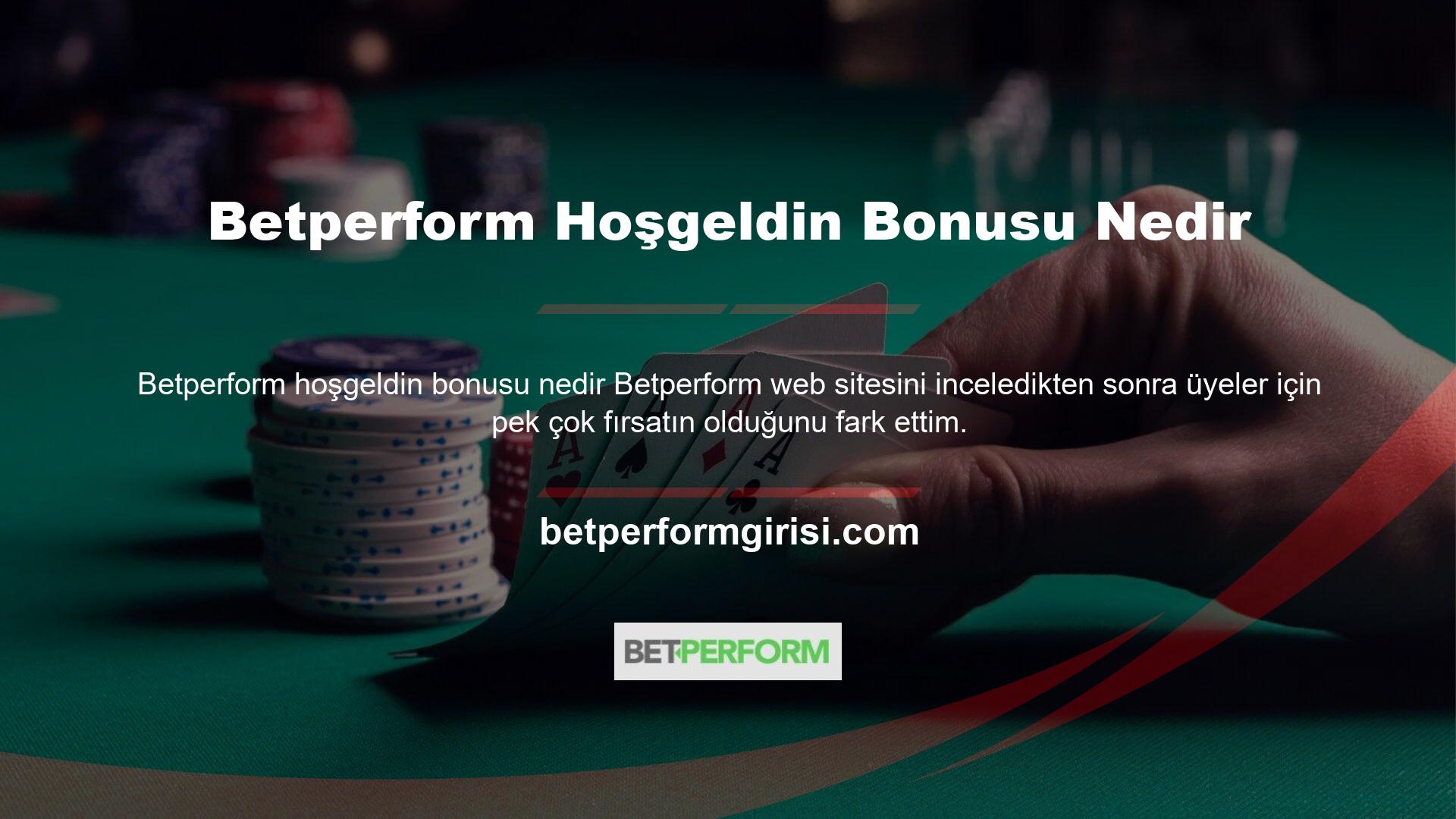 Siteye üye olduğunuz andan itibaren para kazanmaya başlayabileceğiniz Betperform sitesinde bahis heyecanını yaşayın