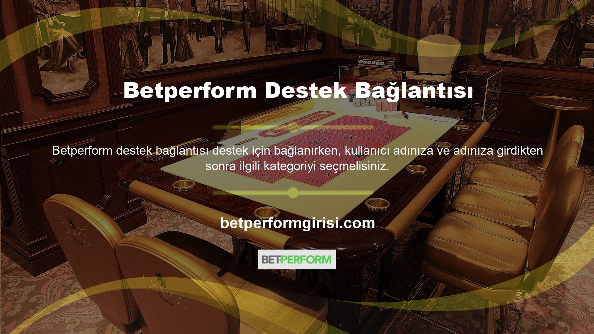 Bonus kampanyaları, sitedeki her üye veya yeni kullanıcı, Betperform yetkililerine, Müşterinin Banka Hesabına mükemmel bir şekilde teslim edildikten sonra Betperform yetkililerine gönderilir